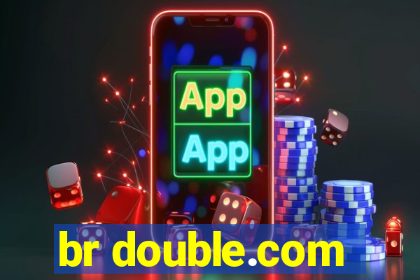 br double.com